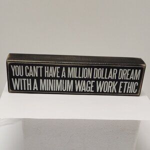 Primitives by Kathy Minimum Wage Box Sign